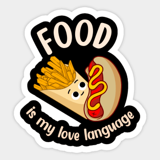 Food is My Love Language Sticker